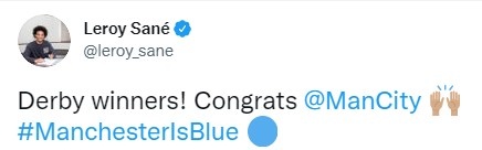 萨内赛后发推庆祝拜仁赢球，并祝贺曼城赢得曼市德比