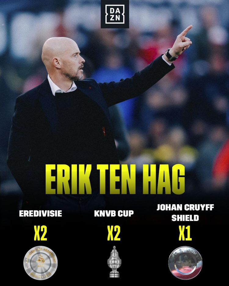 滕哈赫履历：曾执教拜仁二队，率阿贾克斯夺得五座奖杯