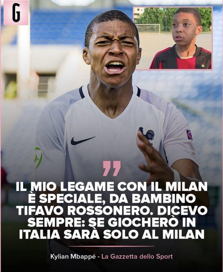 姆巴佩：我和米兰关系挺特别，如果去意大利踢球只会效力米兰