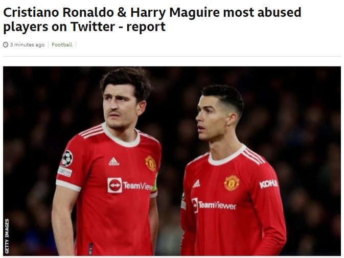 统计称C罗和马奎尔是遭最多“网暴”的英超球员，曼联多达8人上榜