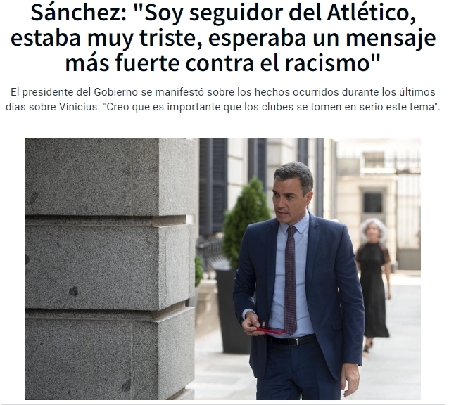 西班牙首相：我是马竞忠实球迷 要严厉对待种族主义并做出反应