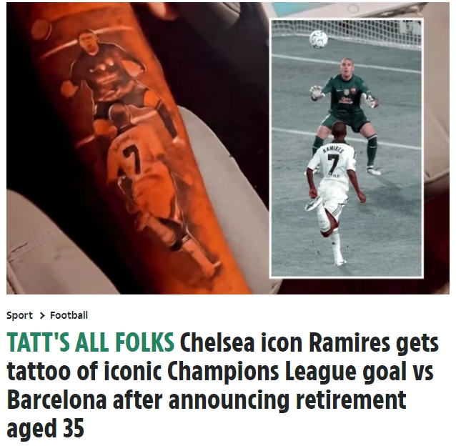 太阳报：拉米雷斯把自己欧冠对阵巴萨的进球纹在腿上做纪念