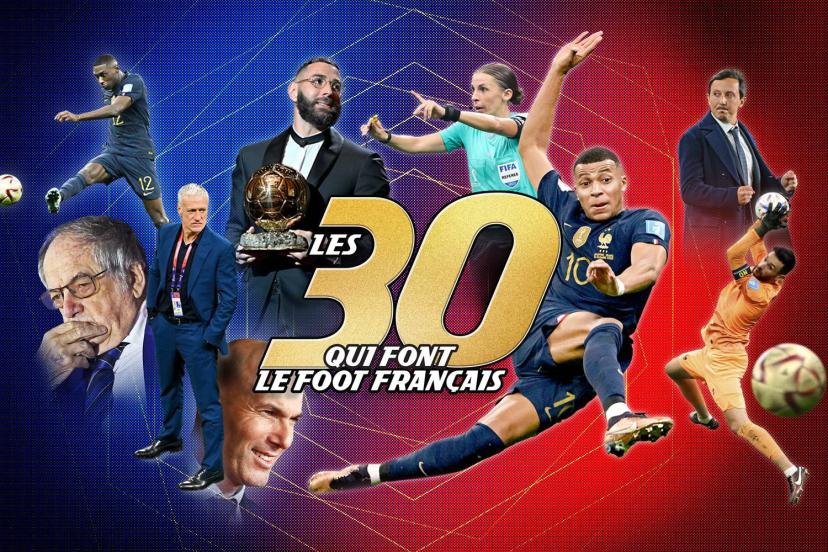 队报评2022法国足坛30大人物：姆巴佩、德尚、本泽马前3，梅西第4