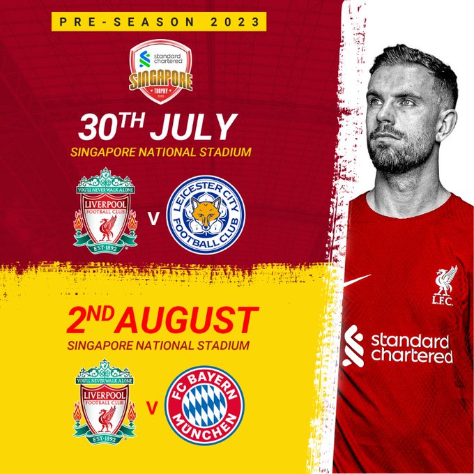 利物浦新加坡季前赛安排：7月30日对阵莱斯特城 8月2日对阵拜仁