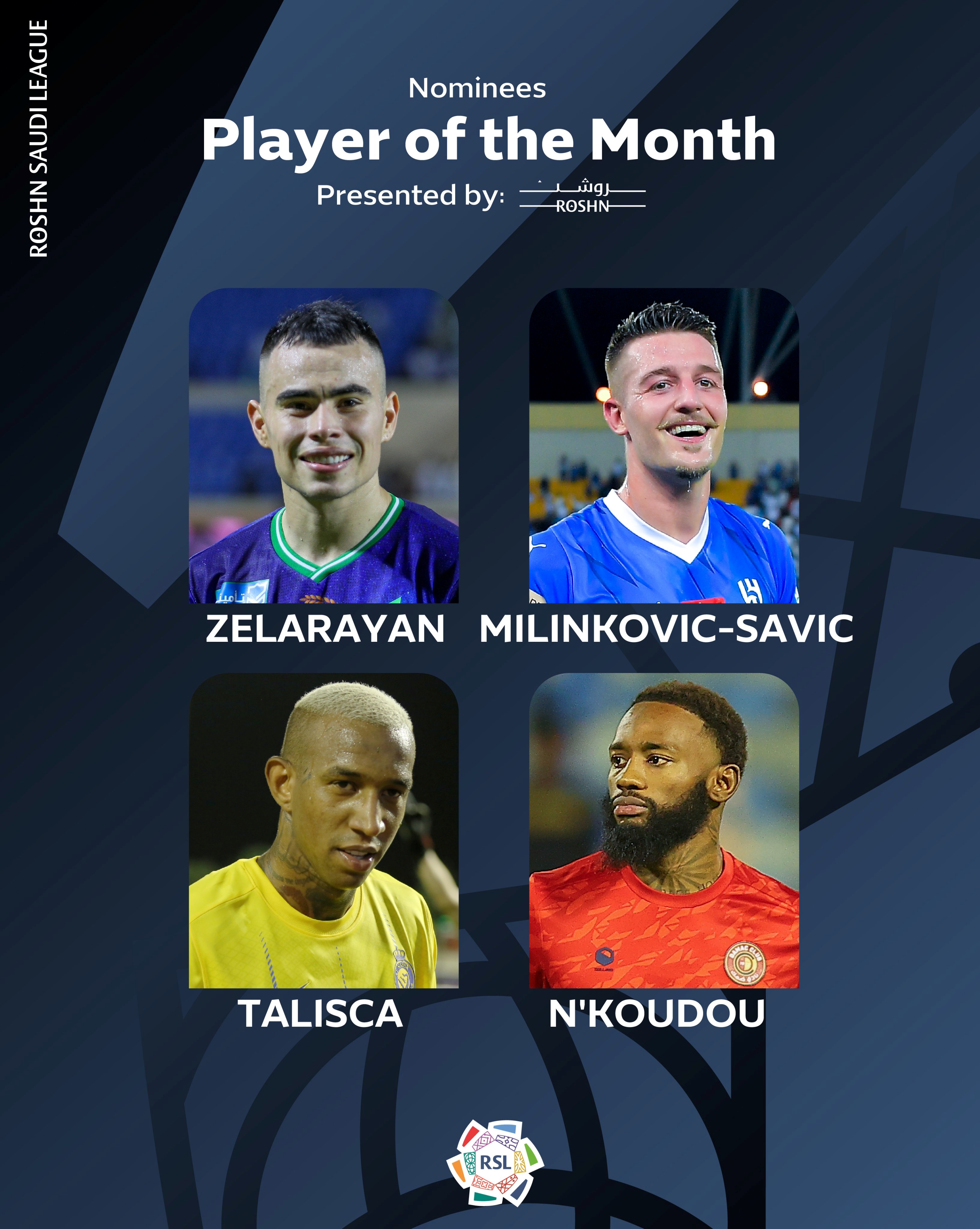 沙特联10月最佳球员候选：塔利斯卡、米林科维奇在列
