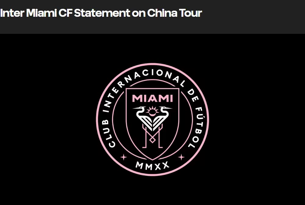 官方：梅西&迈阿密中国行取消❗原定迈阿密11月将对阵中超球队
