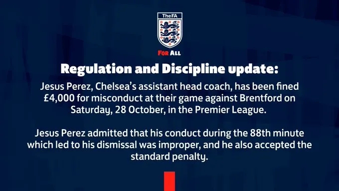 英足总官方：切尔西首席助理教练因不当行为被罚款4000英镑