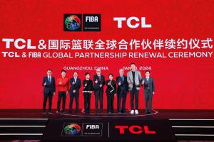 TCL与国际篮联再续全球之约