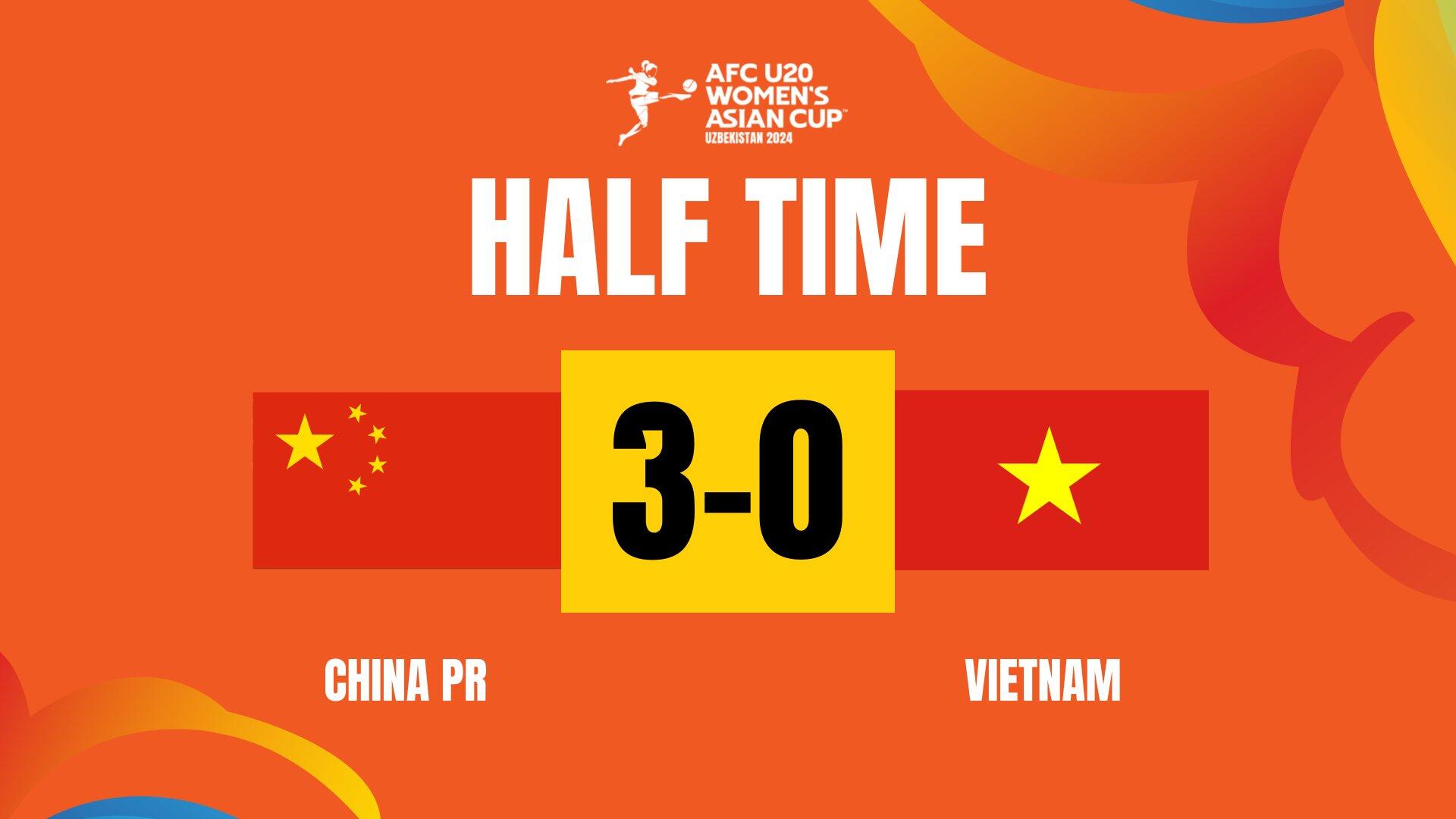 半场-中国女足U20暂3-0越南&按此比分无法出线 另一场朝鲜1-0领先