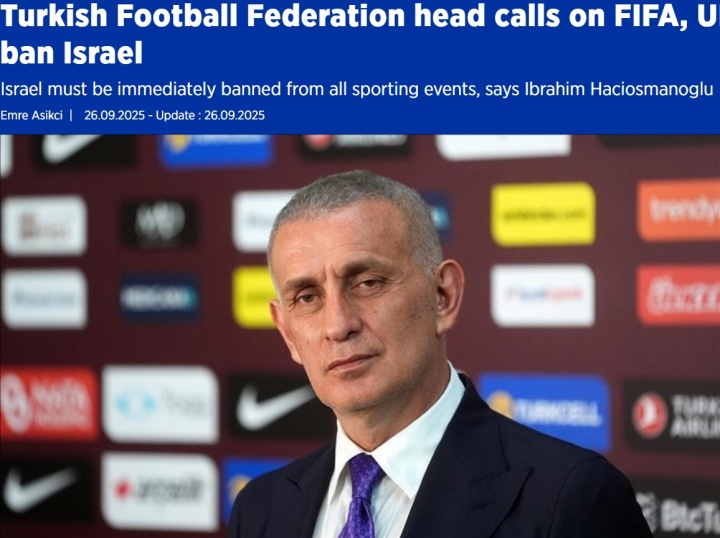【体育头条】土耳其足协要求全面禁赛以色列，已致信FIFA、UEFA及全球各足协(图1)