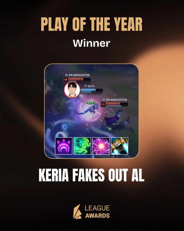 League Awards:Keria两生花影开团荣获国外联盟颁奖典礼年度最佳操作