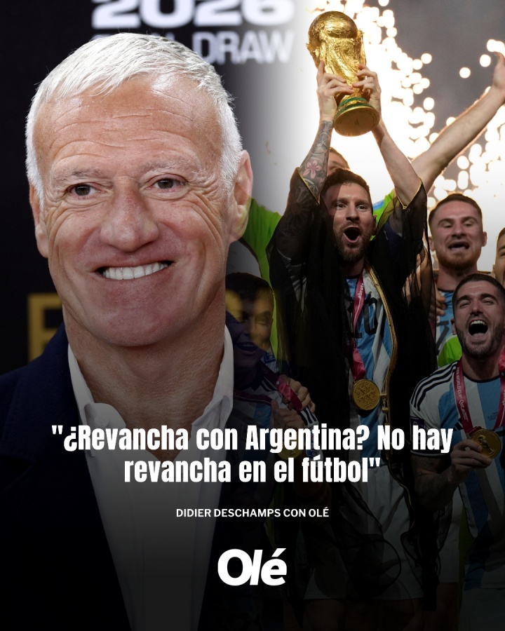 【球迷必看】复仇阿根廷?德尚:足球场上无复仇,阿根廷赢了❕,现在是新的一届(图1) 【球迷必看】复仇阿根廷?德尚:足球场上无复仇,阿根廷赢了❕,现在是新的一届(图1)