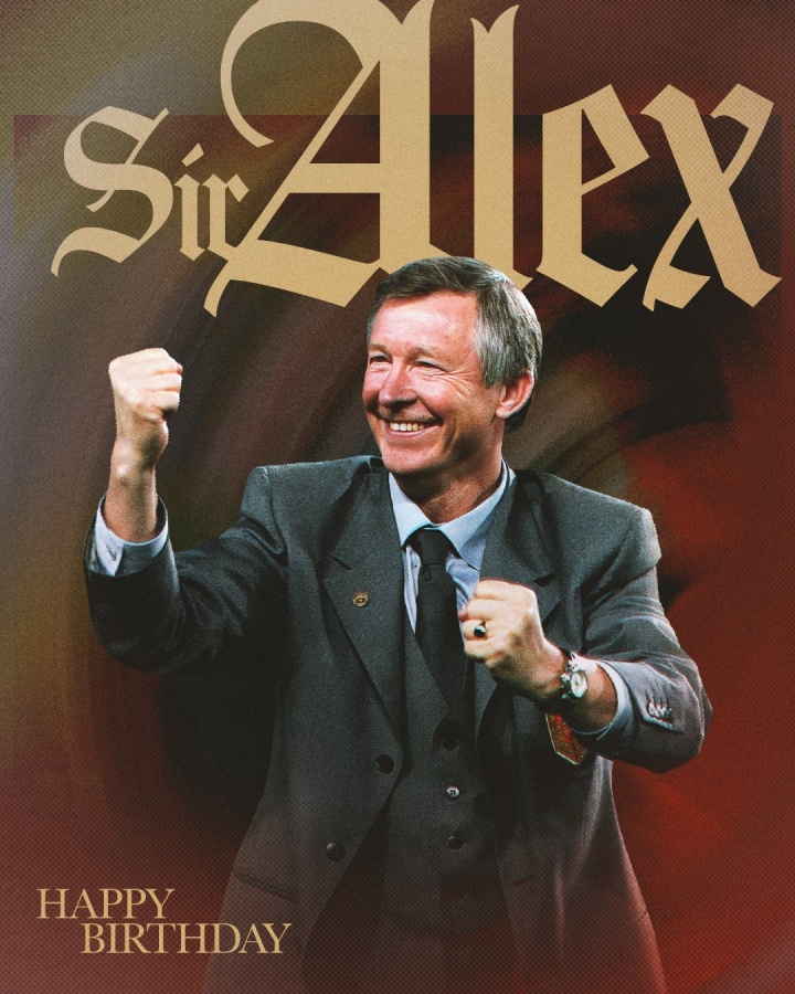 【今日动态】永远的曼联教父！弗格❕森迎⬅️来84岁生日，红魔27载38冠！⬅️(图3)