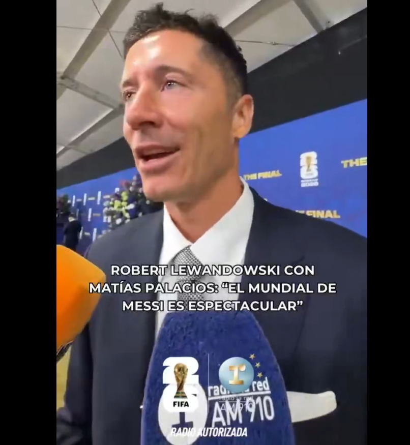 莱万:我希望西班牙能赢 39岁的梅西还有这样的表现太惊人了