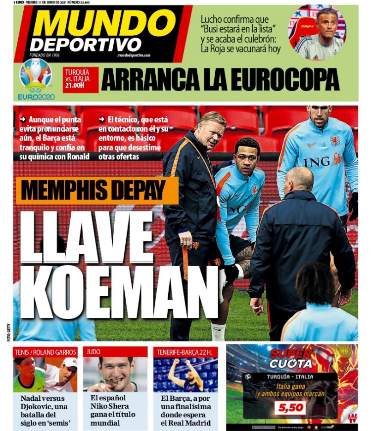 西甲今日头版：欧洲杯今晚拉开大幕 德佩选择的关键是科曼
