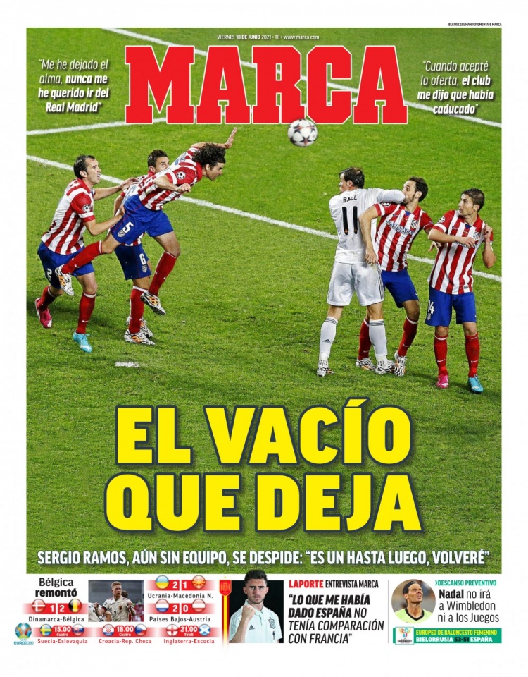 西甲今日头版：拉莫斯告别皇马 科曼要打造一支强大的巴萨