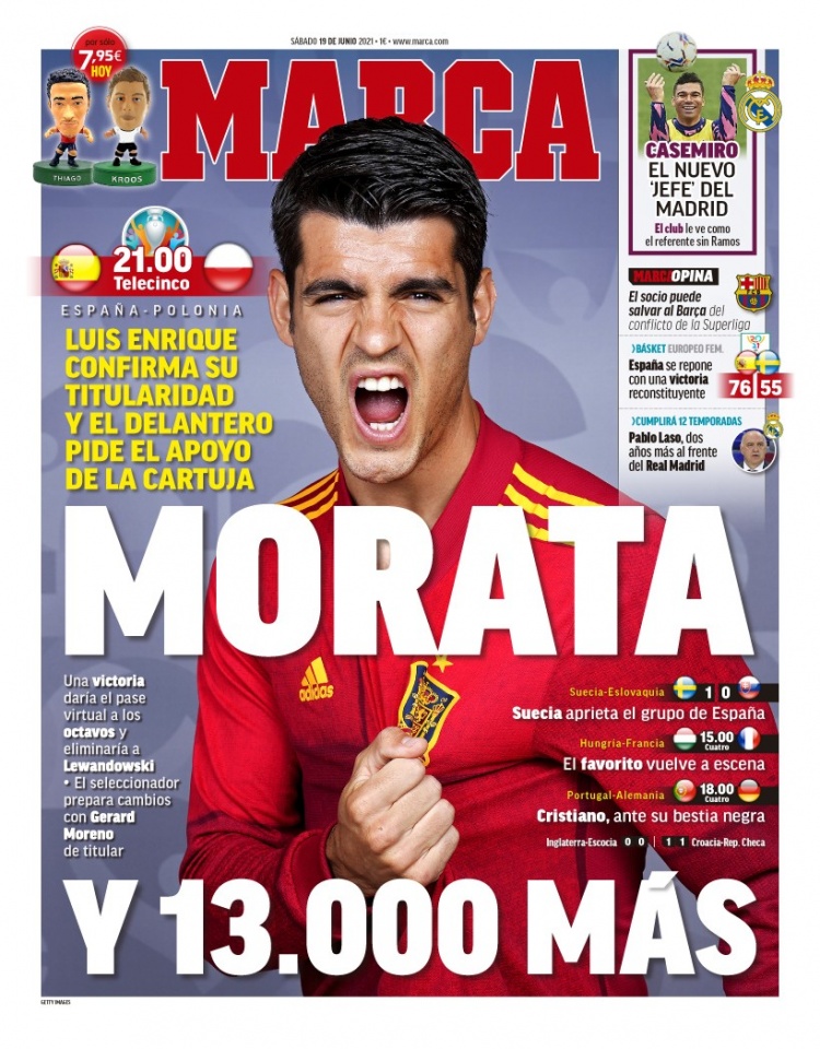 西甲今日头版:西班牙是莫拉塔和其他10个人 皇马新领袖卡塞米罗