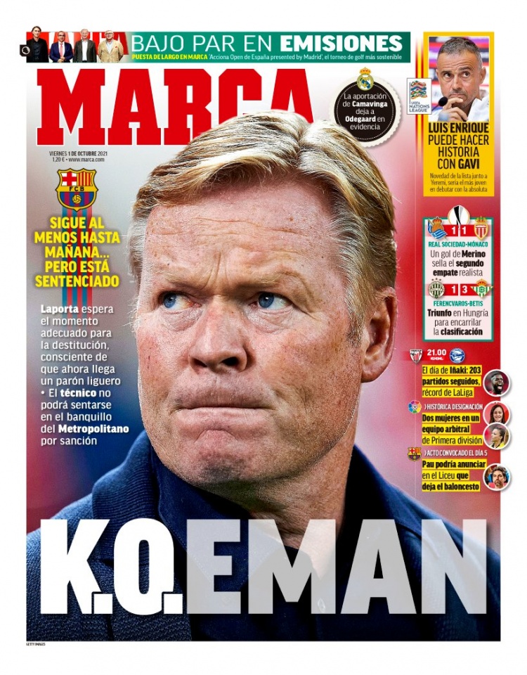 西甲今日头版:科曼下课已成定局 恩里克召入加维让人惊讶