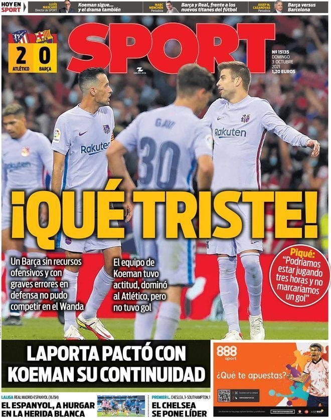 西甲今日头版：一支没有同情心的马竞 拉波尔塔同意科曼留任