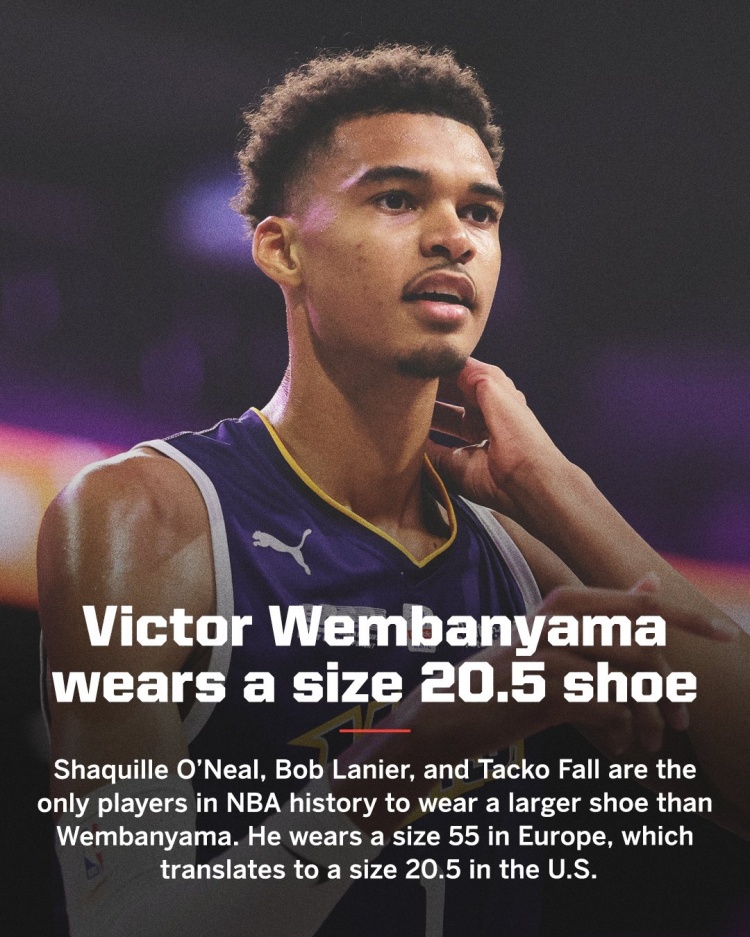 美媒：文班亚马穿55码鞋 NBA历史上仅奥尼尔等4人鞋码比他大
