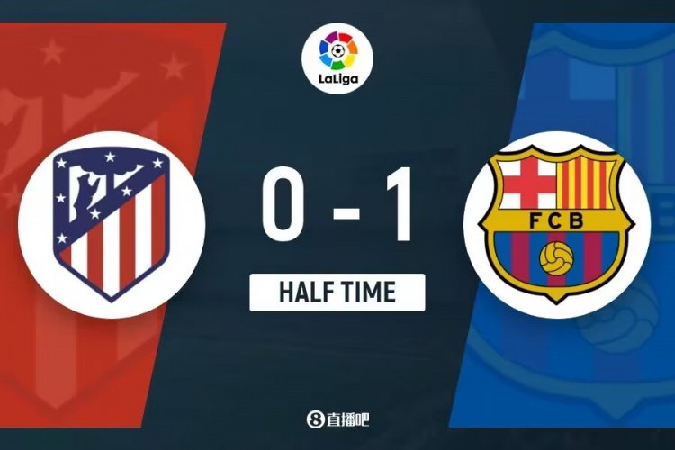 半场-加维助攻登贝莱破门佩德里失单刀 巴萨暂1-0马竞