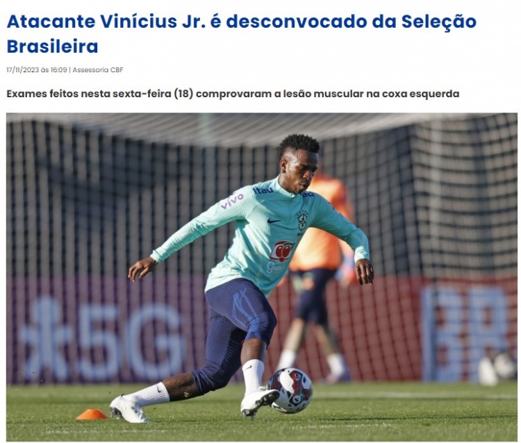 巴西足协公布维尼修斯伤情：球员左大腿肌肉受伤