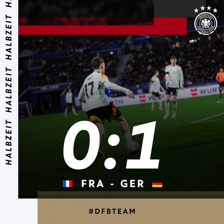 半场-维尔茨开场7秒世界波闪击克罗斯回归首秀助攻 德国暂1-0法国