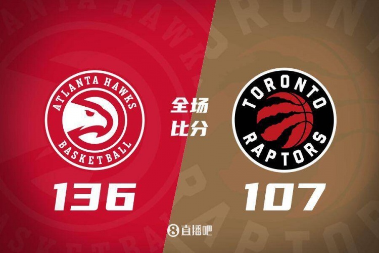 🏀特雷-杨34+10 亨特22分 老鹰全场22次抢断送猛龙10连败