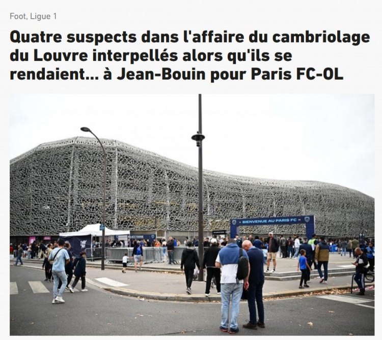 法媒：卢浮宫盗窃案嫌疑人在前往观战巴黎FCvs里昂比赛时被捕