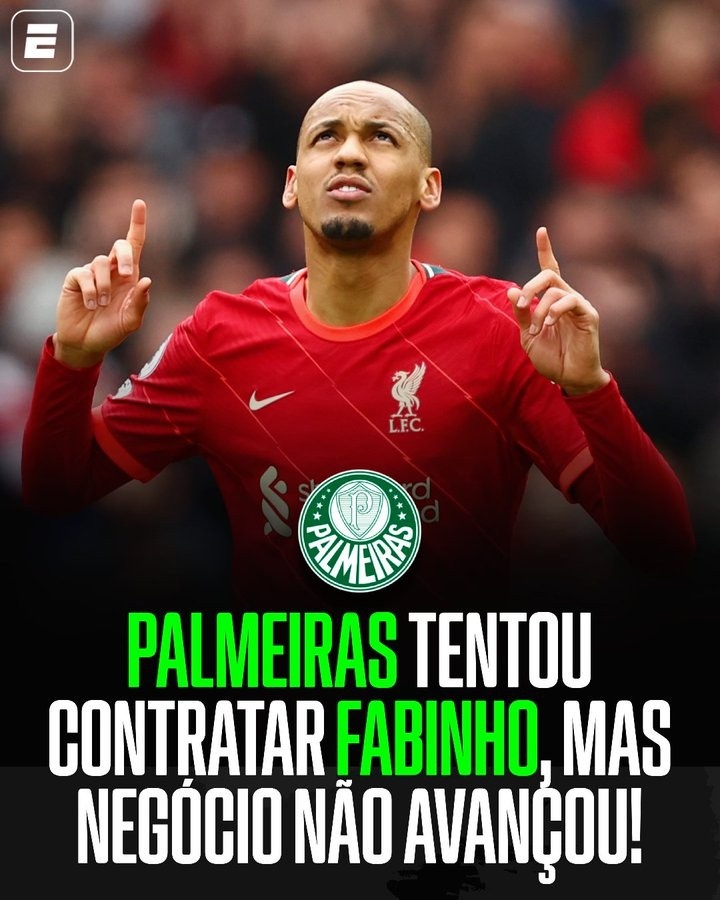 ESPN：帕尔梅拉斯曾试图引进32岁法比尼奥，但交易未能达成