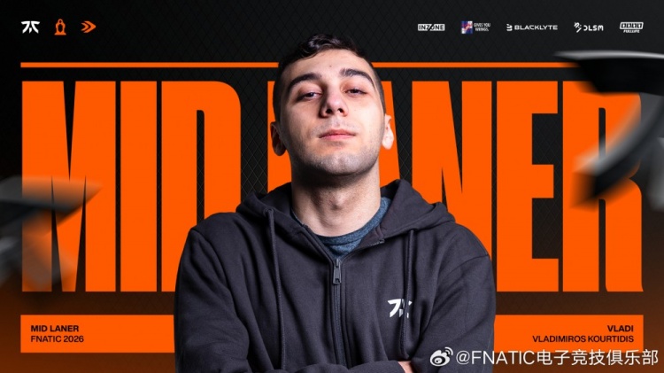 FNC发布人员变动公告:中单选手Vladi正式加入