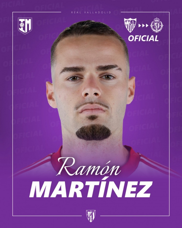 官方:塞维利亚中卫拉蒙·马丁内斯加盟巴拉多利德,前者有回购权