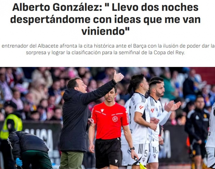 此前淘汰皇马！阿尔瓦塞特主帅谈对阵巴萨：我半夜睡不着想战术