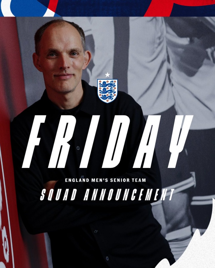 [体育报道]官方：图赫尔将在本周五公布英格兰队新一期名单(图1)