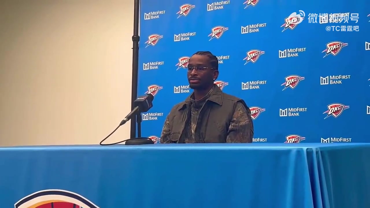 SGA谈杰伦威状态回暖：我们想要赢球，他必须打出最佳状态