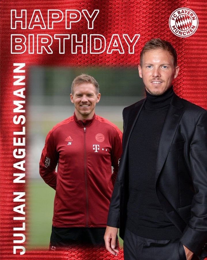 纳格尔斯曼迎来34岁生日，拜仁官方祝少帅生日快乐