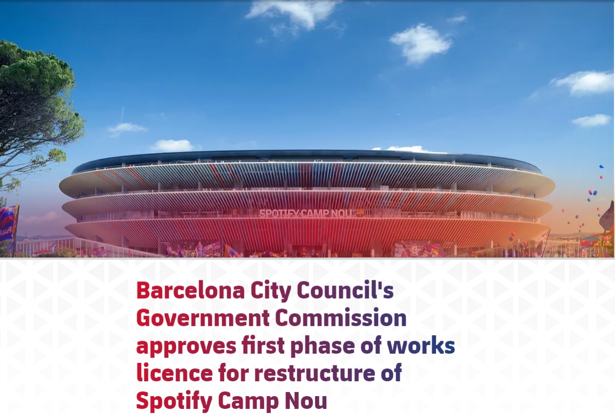 巴萨官方：诺坎普扩建第一阶段计划获巴塞罗那市政府许可