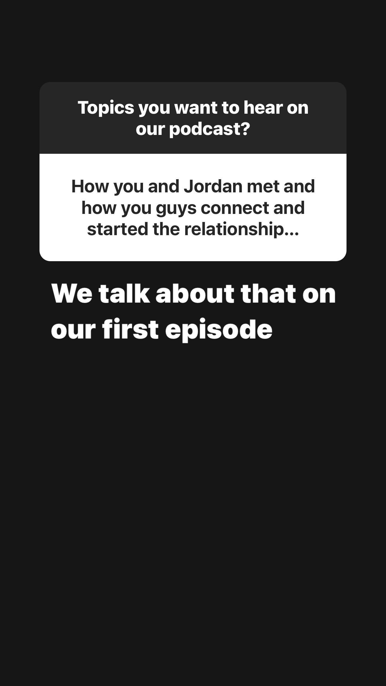 网友：你和乔丹是怎样认识的？是怎样开始这段关系的？拉尔萨：我们会在第一期谈论这个话题。
