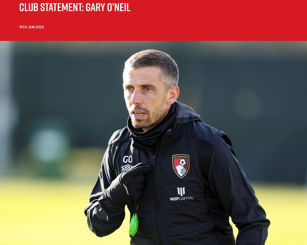 伯恩茅斯官方：已经和加里-奥尼尔解除合同，感谢他的贡献