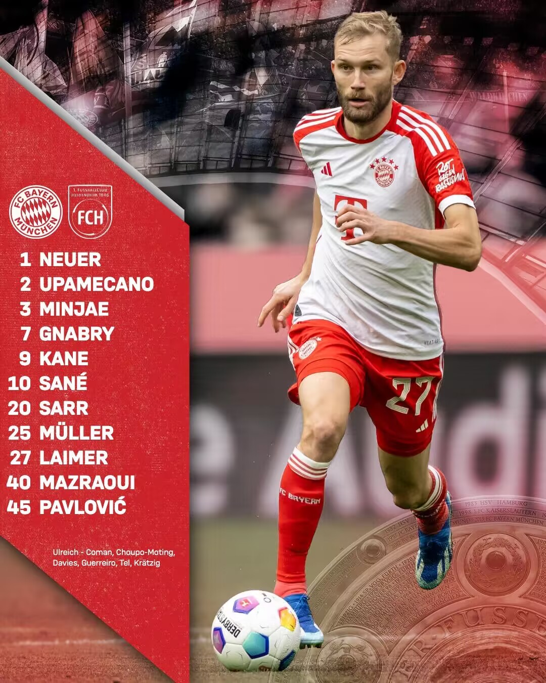 直播首页>足球资讯>拜仁vs海登海姆首发:凯恩,穆勒先