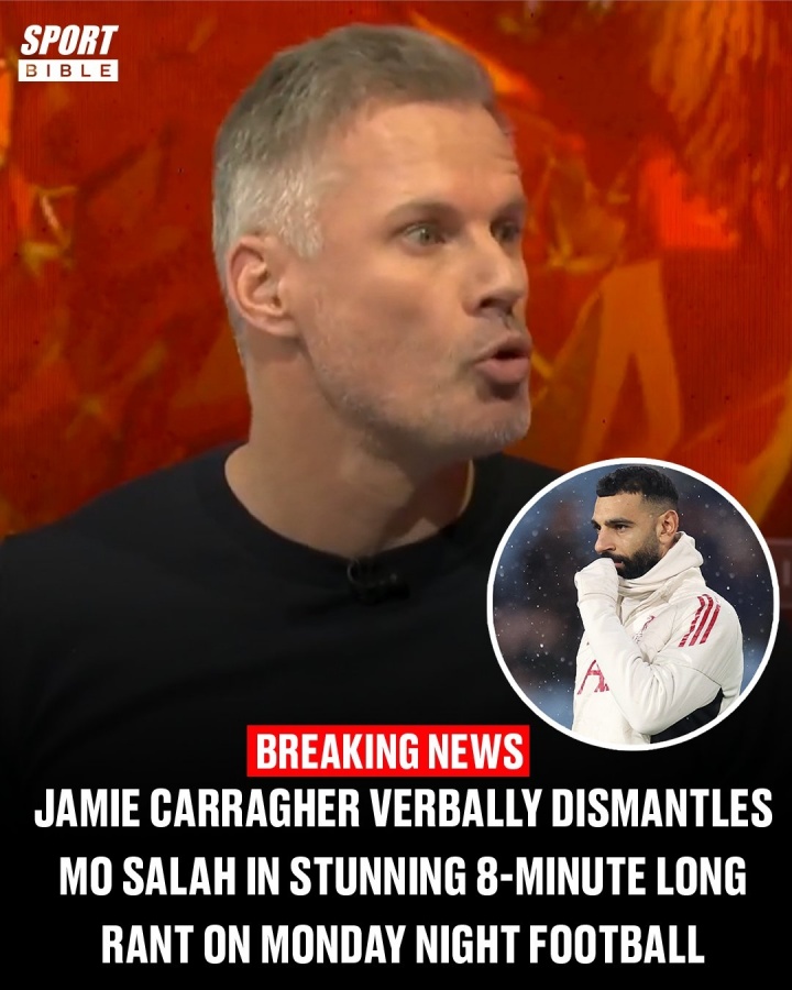 果然来了👀卡拉格痛批萨拉赫：耻辱！1年来是他2次让球队来顶锅