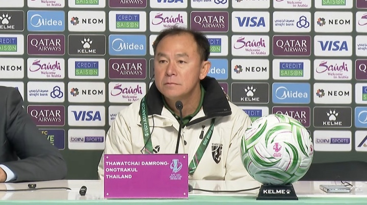 泰国U23主教练：中国球员高大强壮 但只要有希望我们就会全力以赴