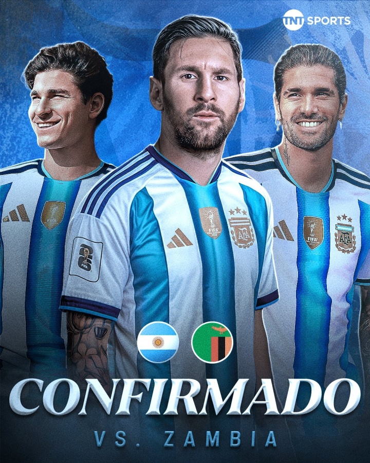 排名很接近！阿根廷第二支友谊赛对手赞比亚FIFA排名只高国足2名