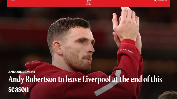利物浦官方：罗伯逊赛季末离队，将结束9年红军生涯！