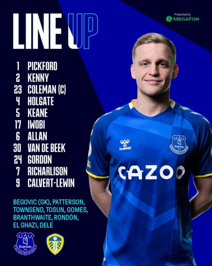 埃弗顿公布对阵利兹联首发范德贝克首次为球队先发阿里替补