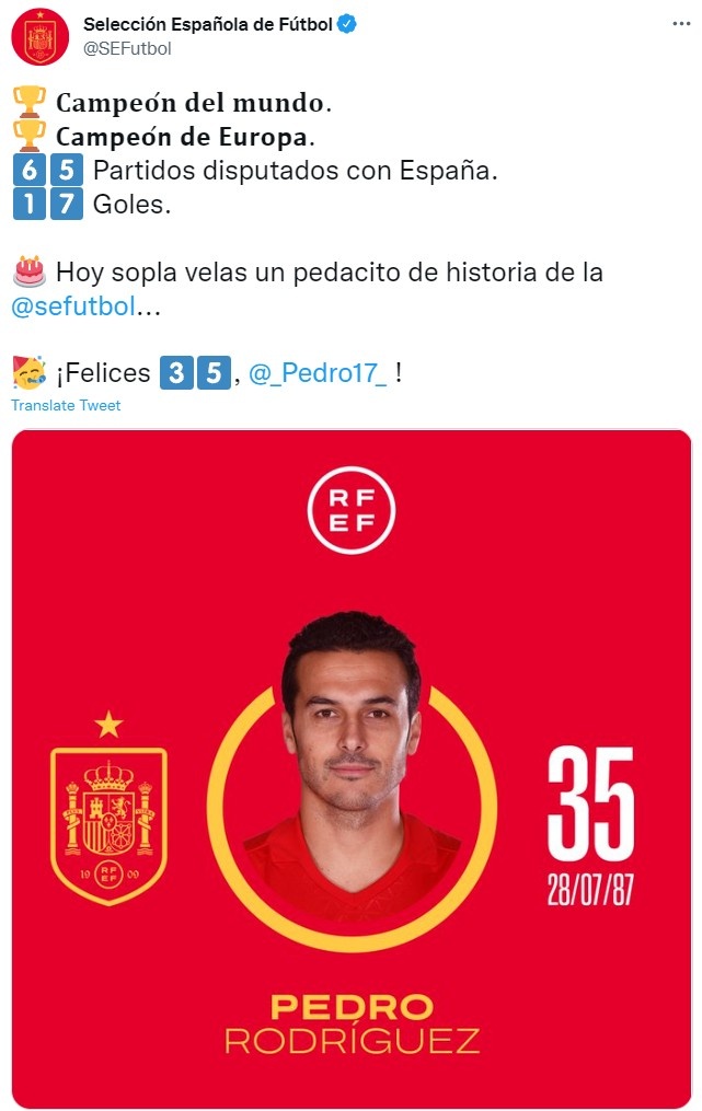 佩德罗迎来35岁生日，西班牙队官推送祝福：世界冠军！欧洲冠军！