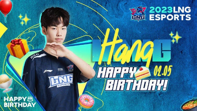LNG发布Hang生日VLOG：牛排、Scout等选手送上祝福