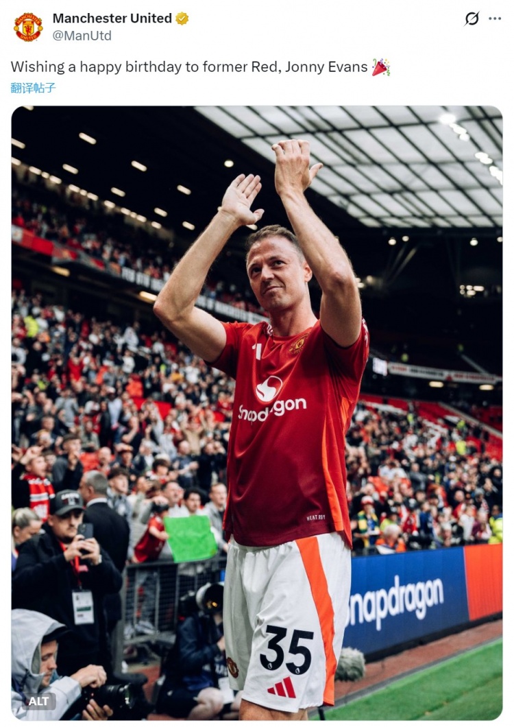 【有道理嘛?】曼联祝埃文斯38岁生日快乐，效力期间为红魔出战