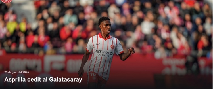 官方：赫罗纳22岁前锋阿斯普里拉租借加盟加拉塔萨雷，含买断条款