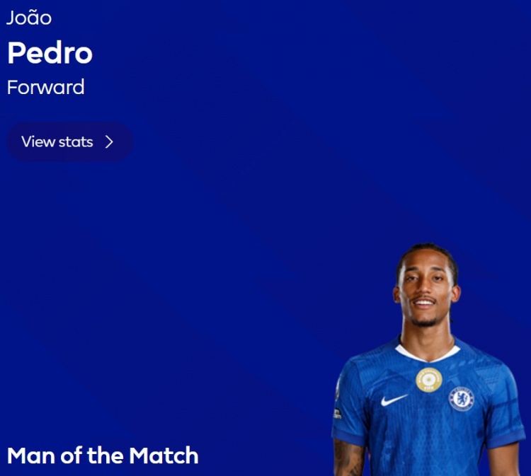 传射建功，英超官方：若昂·佩德罗当选切尔西3-2西汉姆全场最佳